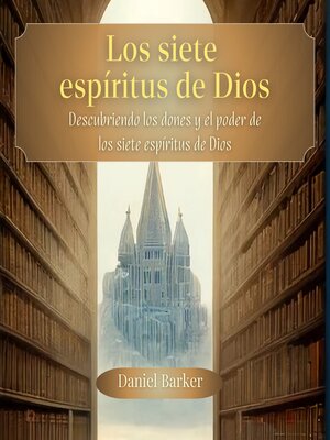 cover image of Los siete espíritus de Dios